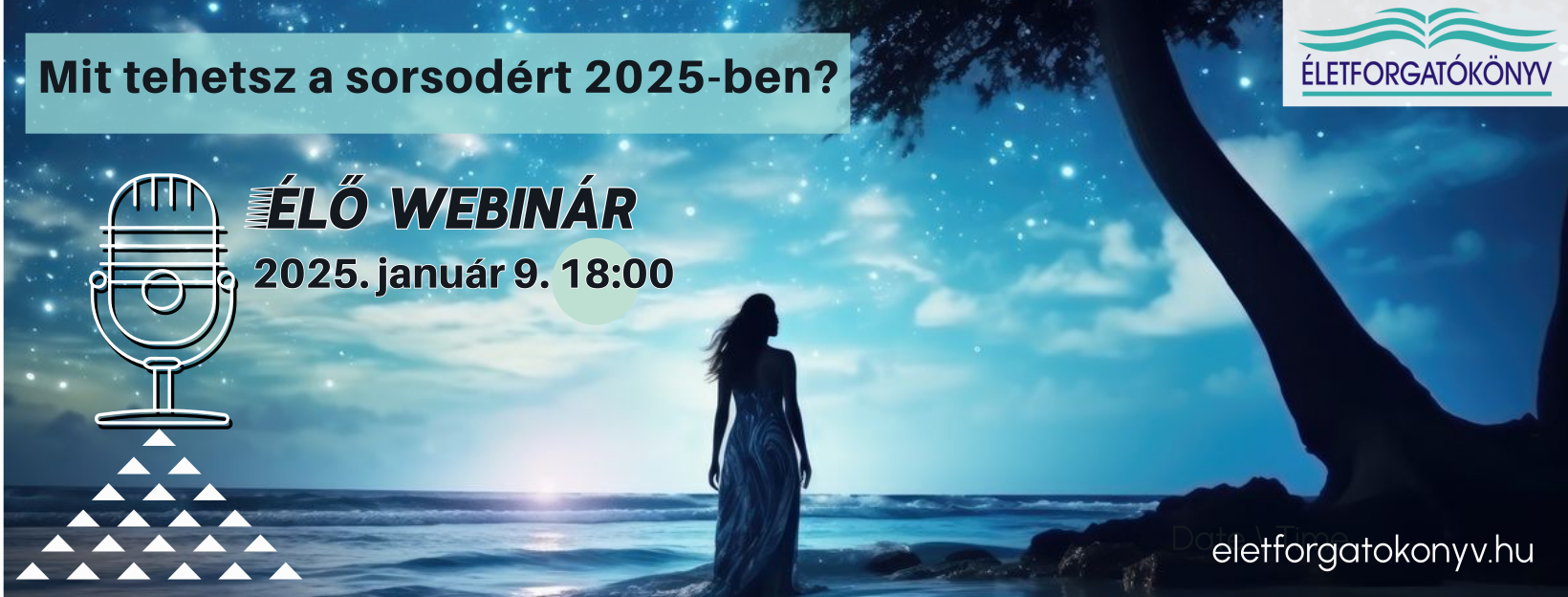 Életforgatókönyv Webinár Életforgatókönyv Webinár
